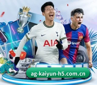 五大体育板块覆盖,从比分到直播全覆盖(kaiyun)